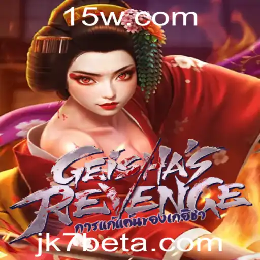 JK7bet | GeishasRevenge: Aventura e Estratégia no Universo de JK7bet