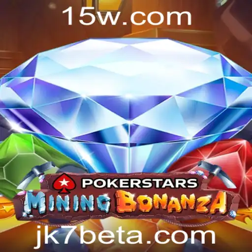 Descubra o Fascinante Mundo do Pokerstars e a Relevância do JK7bet